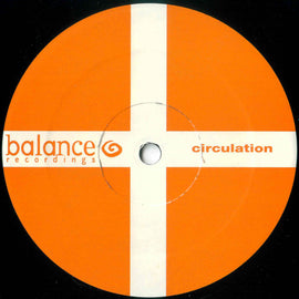 Circulation (2) : Emotions Unknown (12")