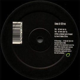 Linus & 12Tree* : All Over Your Rig (12")
