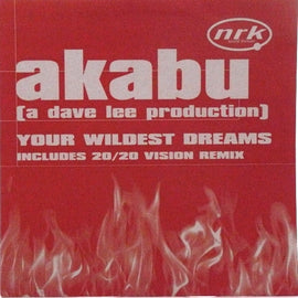 Akabu : Your Wildest Dreams (12")